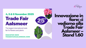 Immagine promozionale PNP Plast per la fiera internazionale Trade Fair Aalsmeer 2025, dedicata al mondo dei fiori e delle piante. Packaging sostenibile, innovazione e design verde allo stand 1.60.